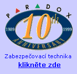 Instalace znakov zabezpeovac techniky Paradox